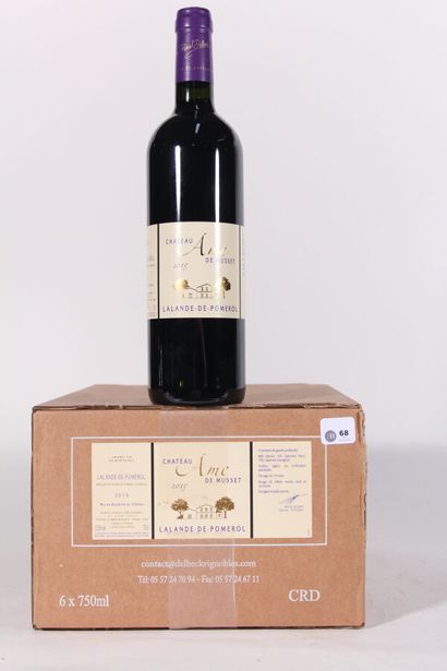 2015 - Château Ame de Musset 
Lalande de...