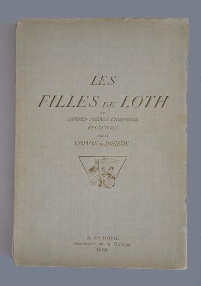 BOZEGY (Vidame de)

Les filles de Loth et...
