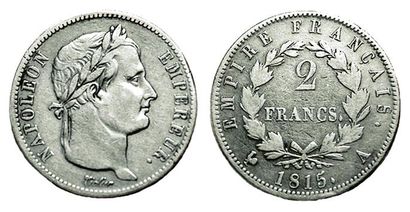 LES CENT JOURS.
2 Francs. 1815 A. Gad.510....
