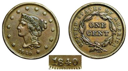 USA.
Cent Liberty « Braided Hair ». 1840....
