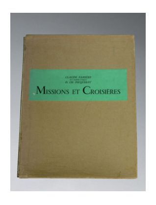 MISSIONS ET CROISIERES Mer Rouge Mer de Chine...