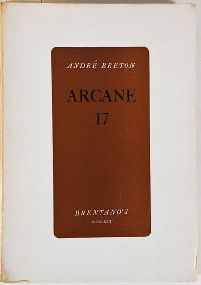 BRETON (André). ARCANE 17. New York, Brentano’s,...