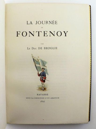 BROGLIE (Duc de). LA JOURNEE DE FONTENOY....