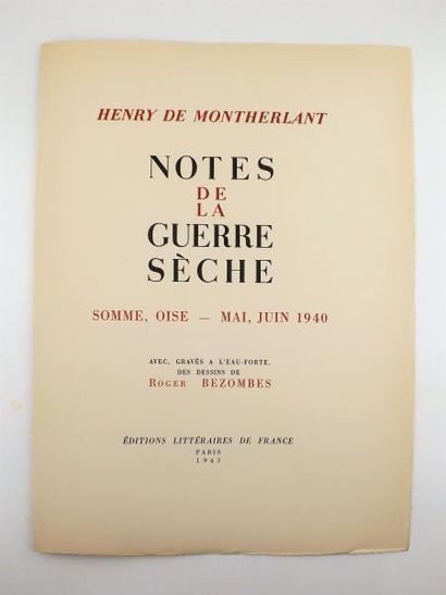 MONTHERLANT (H. de). NOTES DE LA GUERRE SECHE....