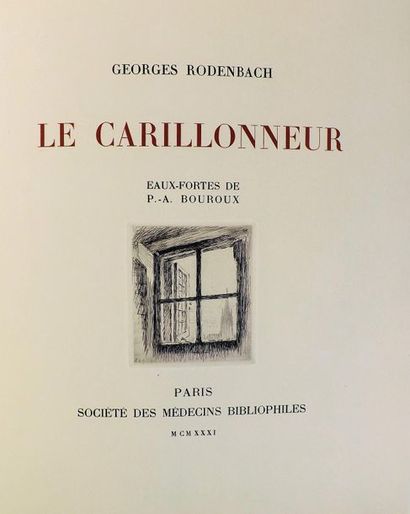 BOUROUX (P.A.). 
RODENBACH (G). LE CARILLONNEUR....