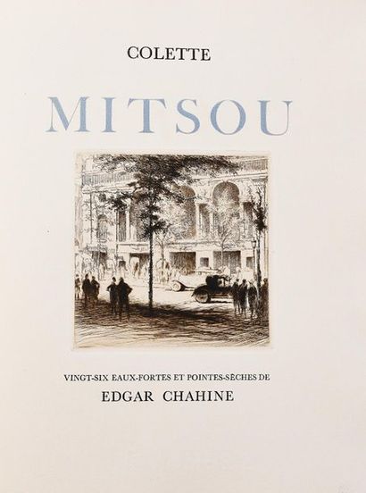 CHAHINE (E.) (1874-1947).
COLETTE. MITSOU....