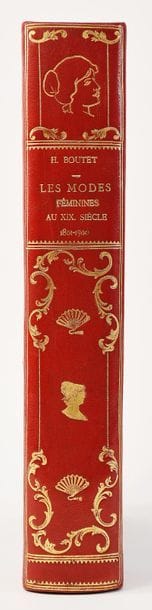BOUTET (Henri). LES MODES FEMININES DU XIX°...