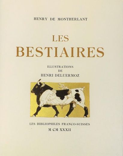 DELUERMOZ (H.) (1876-1943). 
MONTHERLANT...