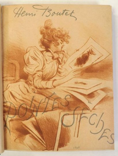 BOUTET (H.). POINTES SECHES. Paris, Fortier...
