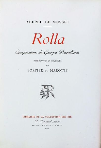 DESVALLIERES (G.). 
MUSSET (A). ROLLA. Paris,...