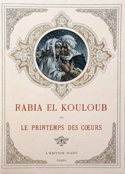 DINET (E.). 
BEN IBRAHIM (Sliman). RABIA...