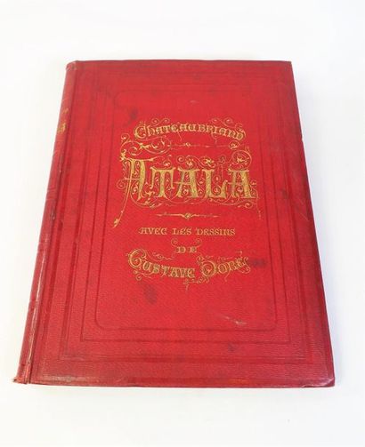 DORE (G.).
CHATEAUBRIAND. ATALA. Paris, Hachette,...