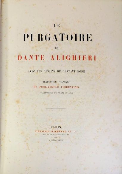 DORE (G.). 
DANTE. L’ENFER – LE PURGATOIRE,...