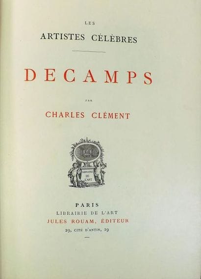 CLEMENT (Charles). DECAMPS. Paris, J. Rouam,...