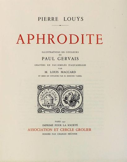 GERVAIS (P.).
LOUYS (P). APHRODITE. Illustrations...