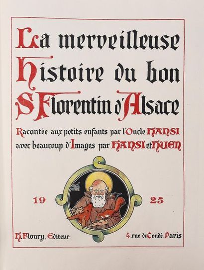HANSI. (1873-1951).
LA MERVEILLEUSE HISTOIRE...