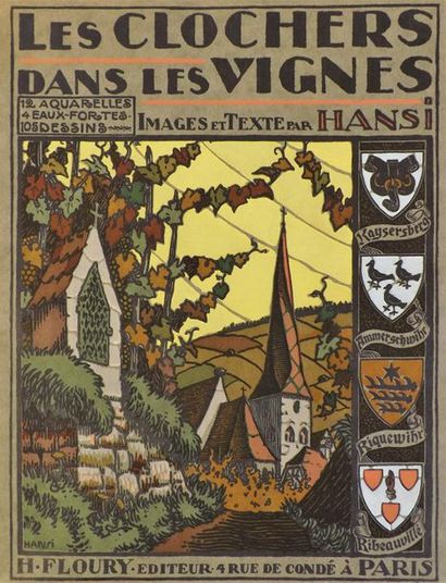 HANSI. 
LES CLOCHERS DANS LES VIGNES. Paris,...