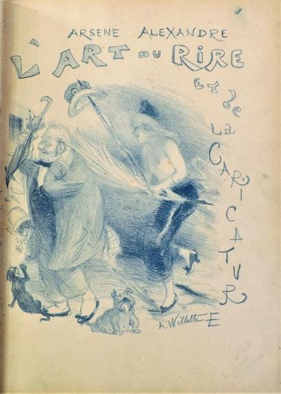 ALEXANDRE (Arsène). L’ART DU RIRE ET DE LA...