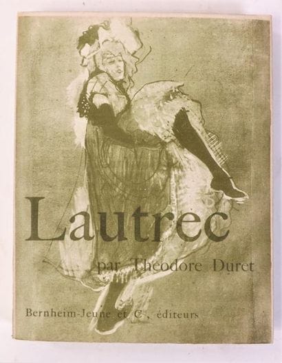 DURET (Th.). LAUTREC. Paris, Bernheim-Jeune,...