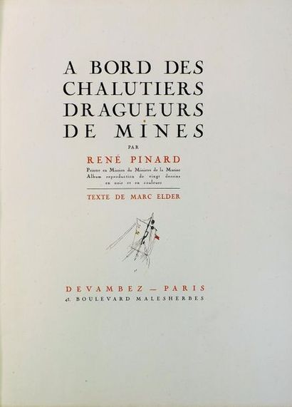 PINARD (R.) (1883-1938).
ELDER (M). A BORD...
