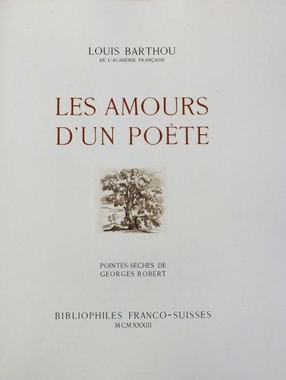 ROBERT (G.). 
BARTHOU (L). LES AMOURS D’UN...