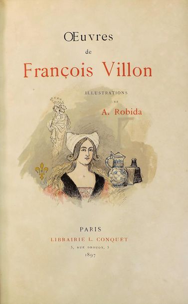 ROBIDA. 
MARTHOLD (J). ŒUVRES DE FRANCOIS...