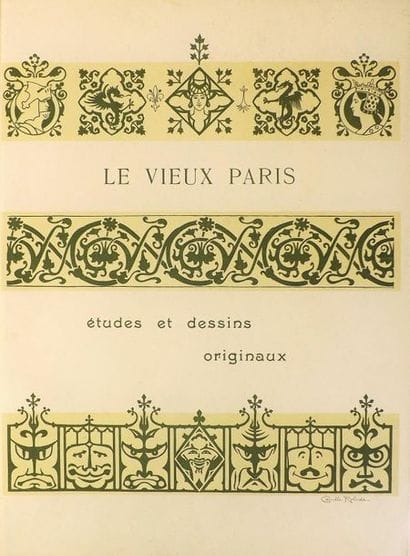 ROBIDA. 
LE VIEUX PARIS EN 1900. Études et...