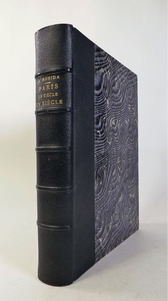 ROBIDA. 
PARIS DE SIECLE EN SIECLE. Texte,...