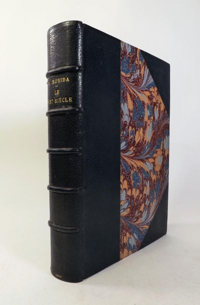ROBIDA. 
LE XIX° SIÈCLE. Paris, Decaux, 1888....