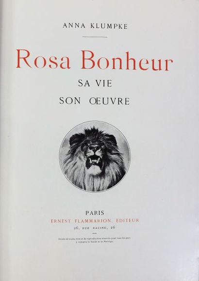 KLUMPKE (Anna). ROSA BONHEUR. Sa vie, son...
