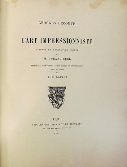 LECOMTE (Georges). L'ART IMPRESSIONNISTE...
