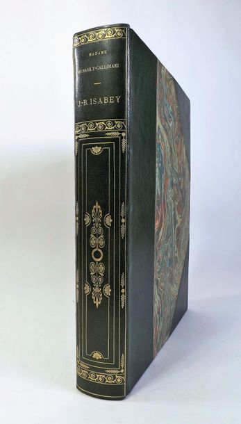 BASILY-CALLIMAKI (Mme de). J.B. ISABEY, sa...