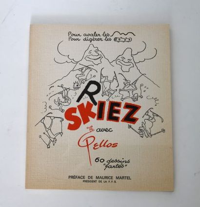 PELLOS René (1900-1998). SKIEZ / RIEZ avec...