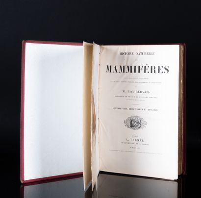 GERVAIS (Paul) 
Histoire naturelle des mammifères...