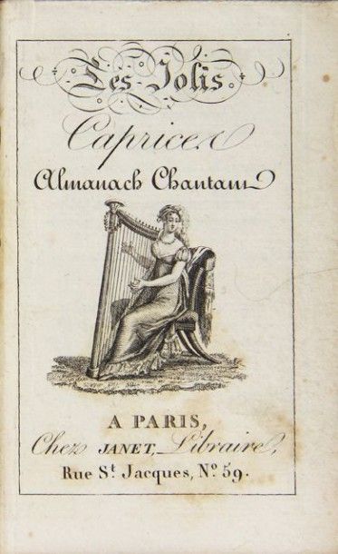 JOLIS CAPRICES (Les), Almanach chantant.
Paris,...