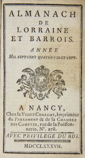 ALMANACH DE LORRAINE ET BARROIS. Année 1787....