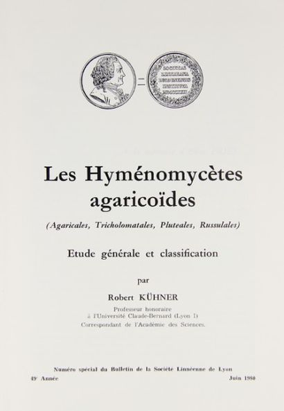 KUHNER (Robert). Les Hyménomycètes agaricoïdes....