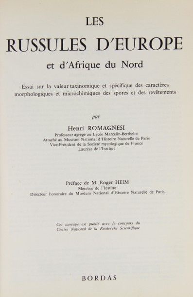ROMAGNESI (Henri). Les Russules d’Europe...