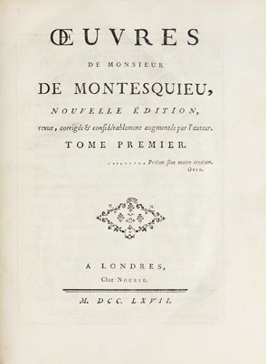 MONTESQUIEU. Œuvres. Londres, Nourse (Paris,...