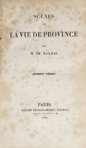 BALZAC (H. de). Scènes de la vie de province....