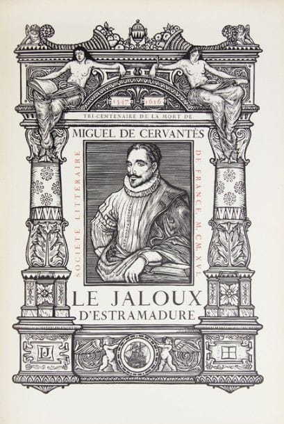 CERVANTES (Miguel de). Le Jaloux Carrizalès...