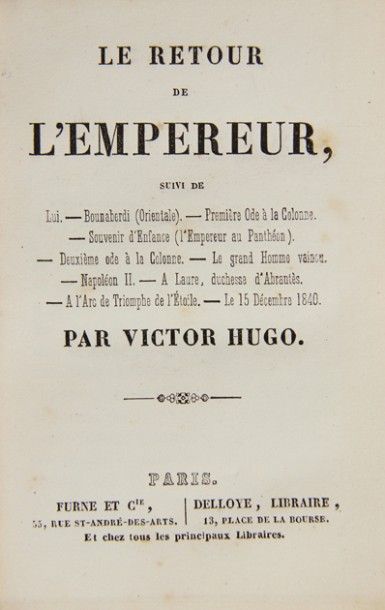 HUGO (Victor). Le retour de l’Empereur suivi...