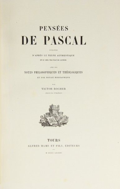 PASCAL. Les pensées. Tours, Mame, 1873. Fort...