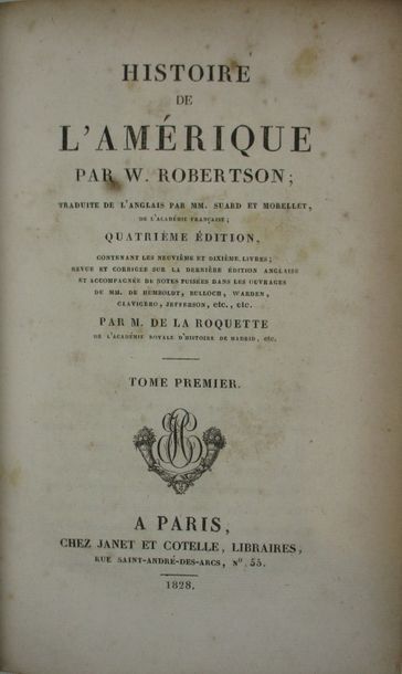 ROBERTSON (W).
Histoire de l'Amérique. Paris,...