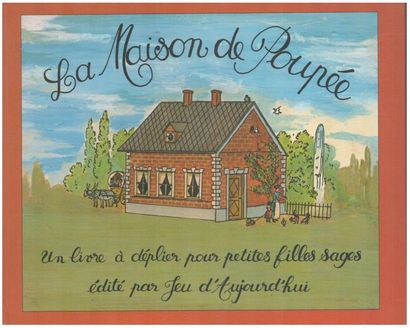 La Maison de Poupée. Un livre à déplier pour...