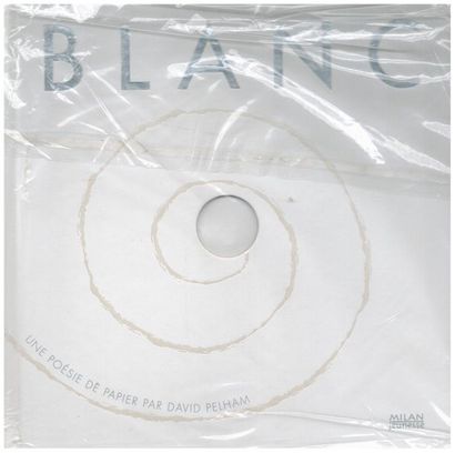 Blanc. Une poésie de papier. David Pelham....