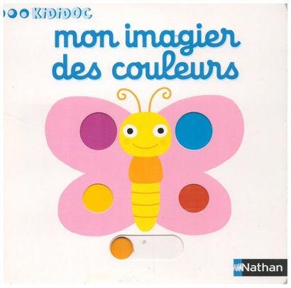 Kididoc, mon imagier des couleurs. Ill. Nathalie...