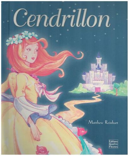 Cendrillon. Matthew Reinhart. – Paris : Ed....