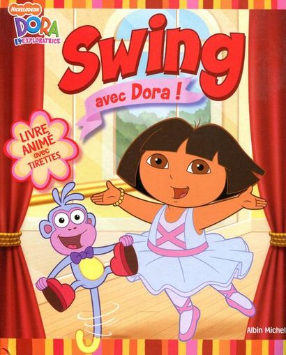 Swing avec Dora. Livre animé avec tirettes....
