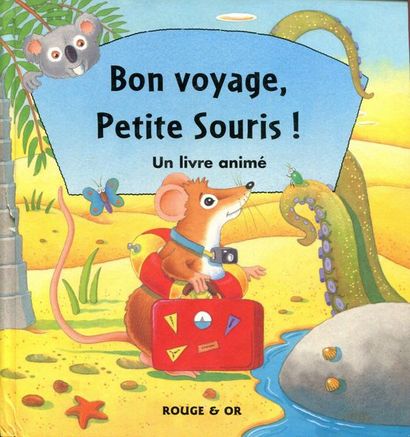 Bon Voyage, Petite Souris. Stephen Holmes....